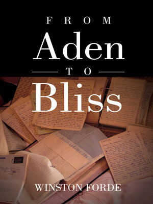 cover image of From Aden to Bliss
